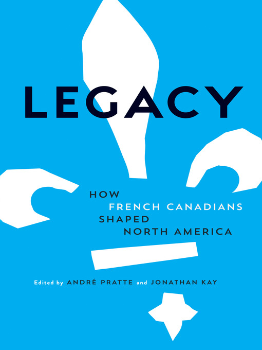 Title details for Legacy by Andre Pratte - Available